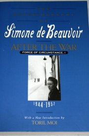 After the War Force of Circumstance, Volume I: 1944-1952