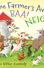 The Farmer's Away! Baa! Neigh!