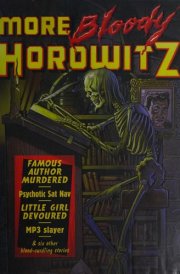 More Bloody Horowitz