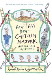 How Tom Beat Captain Najork and His Hired Sportsmen