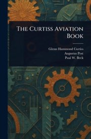 The Curtiss Aviation Book