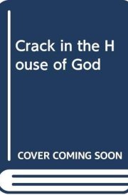 A Crack in the House of God