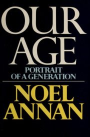 Our Age Portrait of a Generation