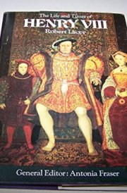 The Life and Times of Henry VIII.