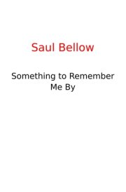 Something to Remember Me by