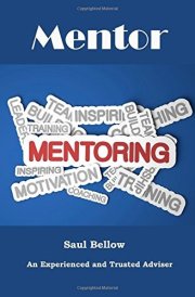 Mentor An Experienced and Trusted Adviser
