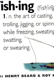 Fishing An Angler's Dictionary