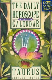 Taurus Horoscope 2000 Calendar (The 12 Daily Horoscope Calendars)