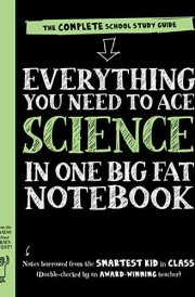 Everything You Need to Ace Science in One Big Fat Notebook (UK Edition)