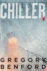 Chiller A Scientific Suspense Novel