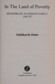 In the Land of Poverty: Memoirs of an Indian Family, 1947-97