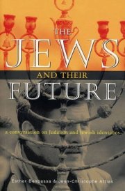 The Jews and Their Future: A Conversation on Judaism and Jewish Identities