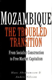 Mozambique The Troubled Transition: From Socialist Construction to Free Market Capitalism