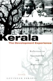 Kerala: the Development Experience Reflections on Sustainability and Replicability