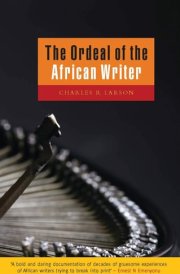The Ordeal of the African Writer