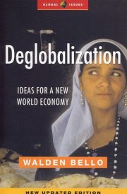 Deglobalization Ideas for a New World Economy