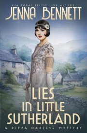 Lies in Little Sutherland - A 1920s Murder Mystery