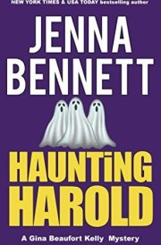 Haunting Harold A Gina Beaufort Kelly Cozy Mystery