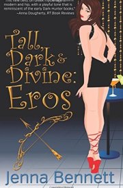 Tall, Dark and Divine Eros