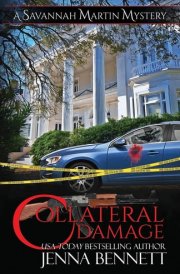 Collateral Damage A Savannah Martin Novel