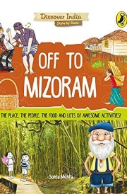 Off to Mizoram (Discover India)