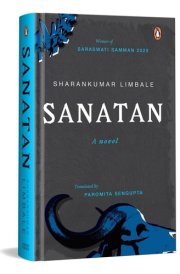 Sanatan Truth Untold (Best of Dalit Literature; Saraswati Samman Winner)