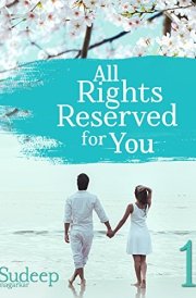 All Rights Reserved For You Part 1: (Penguin Petit)