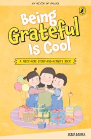 Being Grateful Is Cool (My Book of Values)