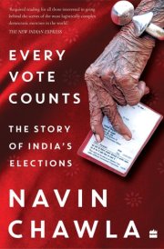 Every Vote Counts The Story of India's Elections