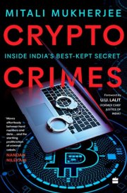 Crypto Crimes Inside India's Best-Kept Secret