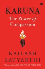 Karuna : The Power of Compassion