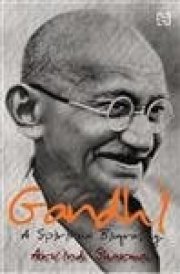 Gandhi: A Spiritual Biography