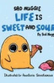 Sad Nuggie Life is Sweet and Sour