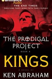 The Prodigal Project: Kings