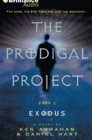 The Prodigal Project: Exodus