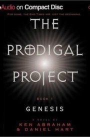 The Prodigal Project: Genesis: 1