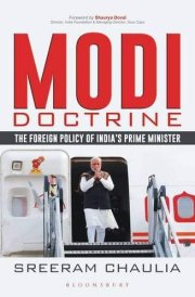 Modi Doctrine The Foreign Policy of India's Prime Minister