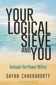 Your Logical Sieve and You Unleash The Power Within