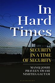 In Hard Times Security in a Time of Insecurity