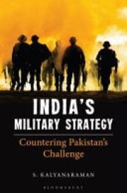 India's Military Strategy Countering Pakistan's Challenge