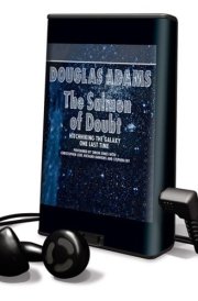 The Salmon of Doubt: Hitchhiking the Galaxy One Last Time, Library Edition