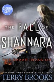 The Fall of Shannara: The Skaar Invasion - Signed / Autographed Copy