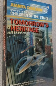 Children of the Stars #01 Tomorrow's Legacy