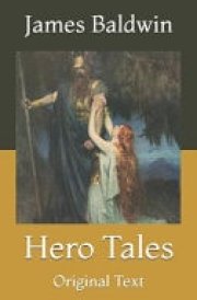 Hero Tales Original Text