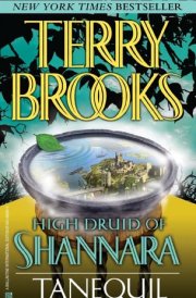 High Druid of Shannara Tanequil