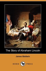 The Story of Abraham Lincoln
