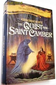 Quest for Saint Camber: Vol. III of the Histories of King Kelson