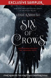 Six of Crows - Chapters 1 and 2