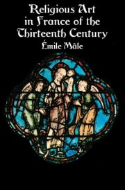 Religious Art in France of the Thirteenth Century