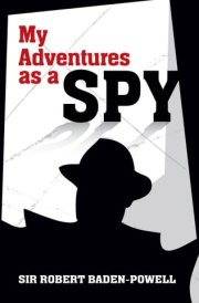 My Adventures as a Spy